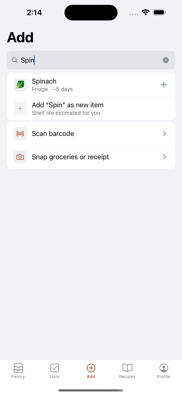 The Add screen in Ambry after typing Spin: Spinach, Fridge, about five days, with one tap to add it, and the option to add Spin as a new item with its shelf life estimated.